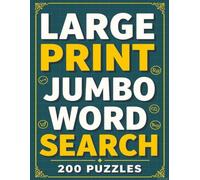 Large Print Jumbo Word Search: 200 Easy to Read Puzzles for Relaxation, Brain Exercise & Fun - Perfect for Adults