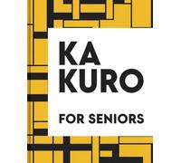 Large Print Kakuro Puzzle Book for Seniors: 80 Easy & Relaxing Puzzles with Clear Solutions (Stardust Press Premium Kakuro Collection)