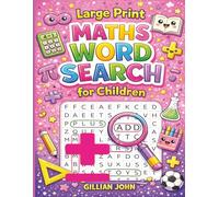 Large Print Maths Word Search For Children (The Maths Word Search Series)