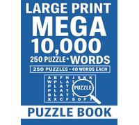 Large Print Mega Word Search Puzzle Book: 10,000 Words - 250 Puzzles for Adults and Seniors (Christmas Holiday Word Search)