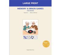 Large-Print Memory Games, Brain Puzzles & Activities for Seniors : Music & Movies: Volume 6 of the Bright Mind Large-Print Puzzles & Brain Games