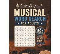 Large Print Musical Word Search Puzzle Book For Adults: Word Searches with Large Print about Music, Instruments & Broadway Shows | 50+ Puzzles | Gift for Adults