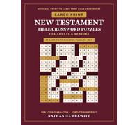 Large Print New Testament Bible Crossword Puzzles (NLT) for Adults & Seniors: 65 Easy, Faith-Building Crosswords from the Gospels, Acts & Letters in ... Bible Crossword Puzzles for Adults & Seniors)