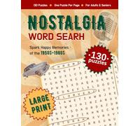 Large Print Nostalgia Word Search for Seniors: 130 Large Print Puzzles to Spark Happy Memories - Music, Movies, Cars & TV of the 1950s-1980s - One ... - A Memory Lane Gift for Adults & Seniors