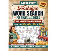 Large Print Nostalgic Word Search for Adults & Seniors: 100 Memory Lane Puzzles from the 50s, 60s, 70s & 80s with Fun Facts and Full Solutions - A Relaxing Gift for Parents & Grandparents