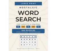 Large Print Nostalgic Word Search for Adults & Seniors: 100 Themed Puzzles from the 50s, 60s, 70s, 80s and 90s, One Full Page Each in Four Difficulty Levels, with Fun Facts and Complete Solutions