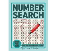 Large Print Number Search Book for Adults: 2000+ Hidden Numbers to Find | Stress-Free Large Print Puzzles for Adults & Seniors