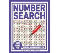 Large Print Number Search Book for Adults: 2000+ Hidden Numbers to Find | Stress-Free Large Print Puzzles for Adults & Seniors