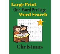 Large Print One-word Per Page Word Search Christmas (Holiday One-Word Word Search)