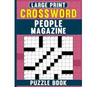 Large Print People Magazine Crossword Puzzle Book: A Celebration of Celebrity Trivia and Fun