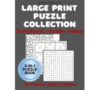 LARGE PRINT PUZZLE COLLECTION Vol 3: 100 Puzzles • Easy to Medium | Word Search • Sudoku • Mazes (Puzzle Collection Series)