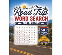Large Print Road Trip Word Search Puzzle Book For Seniors: Word Searches with Easy-to-Read Large Print about Travel Adventures & Road Trips | 8.5 x 11 ... | 50+ Puzzles | Gift for Seniors, Travelers
