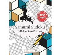 Large Print Samurai Sudoku: 100 Medium Puzzles (Large Print Brain Training for Adults)