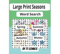 Large Print Seasons Word Search: Spring, Summer, Autumn, Winter