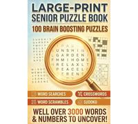 Large-Print Senior Puzzle Book: 100 Brain Boosting Puzzles