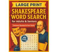 Large Print Shakespeare Word Search for Adults & Seniors: Famous Quotes & Fun Facts | 41 Puzzles, 8.5 x 11 inches | Easy-to-Read Brain Games & ... Print Word Search Puzzle Books (8.5 x 11))