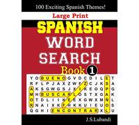 Large Print SPANISH WORD SEARCH Book;1: 8 (Fun Word Search Puzzles in SPANISH)