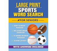 Large Print Sports Word Search for Seniors: Easy-to-Read Puzzles Featuring Sports, Football, Baseball, Basketball, Golf, and Popular Sports | Relaxing ... x 11 Inches, 112 Pages | Solutions Included