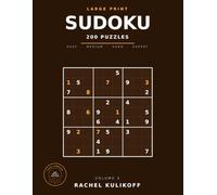 Large Print Sudoku: 200 All-New Puzzles from Easy to Expert, One Per Page, with Full Solutions - Volume 6