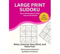 Large Print Sudoku: 200 Easy to Hard Puzzles on Premium Cream Paper: Extra Large Print, Volume 4 (Large Print Sudoku Puzzles.)