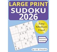 Large Print Sudoku 2026 Puzzle Book: Sudoku Puzzles for Adults and Seniors | 8 x 10 inches, 124 pages | 124 pages | 50+ Puzzles