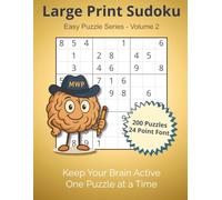Large Print Sudoku - Easy Series (Volume 2), 200 Classic 9×9 Puzzles in 24-Point Font with Solutions for Adults and Seniors: Easy Puzzles to Build ... - Easy Puzzle Series by Maple & Webb Press)