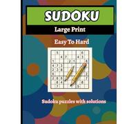 Large Print Sudoku Easy To Hard (Green Edition): Sudoku Brain Teaser Easy On The Eye - Hard On The Grey Matter