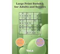 Large Print Sudoku for Adults and Seniors: Vol. 2: Large Font & Portable 6x9 Format for Adults and Seniors | 150 Easy & 150 Medium Challe