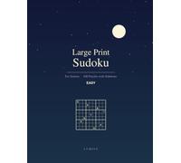Large Print Sudoku for Seniors: 100 Easy Puzzles with Solutions - Extra Large Print Brain Games for Adults & Seniors