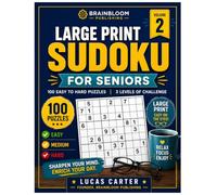 Large Print Sudoku for Seniors: 100 Relaxing & Engaging Number Puzzles with Easy, Medium and Hard Challenges for Hours of Screen-Free Fun