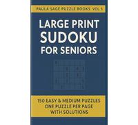 Large Print Sudoku for Seniors: 150 Easy & Medium Puzzles • One Puzzle Per Page • With Solutions (Pocket Sudoku)