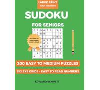 Large Print Sudoku for Seniors: 200 Easy to Medium Puzzles with Solutions