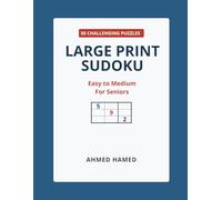 Large Print Sudoku for Seniors: Easy to Medium: 50 Easy to Medium Puzzles for Adults with Solutions, Brain Games to Keep Your Mind Sharp (Nostalgic Retro Series)