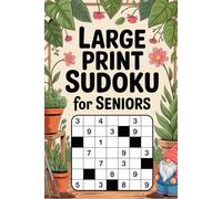 Large Print Sudoku for Seniors: Educational Brain Puzzle Activity Book for Ages 55 Plus