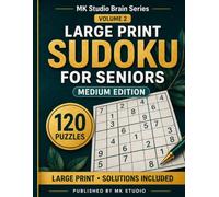 Large Print Sudoku for Seniors: Medium Edition (MK Studio Brain Series)