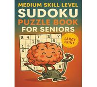 Large Print Sudoku for Seniors: Medium Skill Level