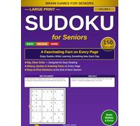 Large Print Sudoku for Seniors: Mixed "Did You Know?" Facts: 150 Easy, Medium & Hard Puzzles with a Surprising Fact on Every Page - Volume 3 (Large ... With Fascinating Facts: 10 Unique Volumes)