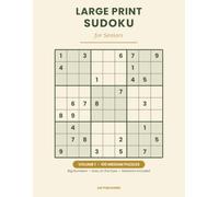 Large Print Sudoku for Seniors: Volume 1 - 100 Medium Puzzles