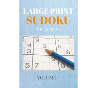 Large Print Sudoku for Seniors: Volume 1