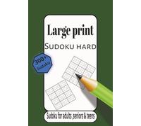 Large Print Sudoku Hard: 300+ Challenging Puzzles for Adults, Seniors & Teens | Easy-to-Read, Brain Games