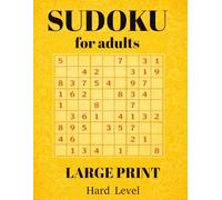 LARGE PRINT SUDOKU - Hard Level: for adults,50+,100 Hard Sudoku Puzzles in Large Print | 200 Pages with Solutions for Comfortable Reading and Relaxed Puzzle Solving