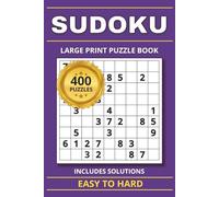Large Print Sudoku Puzzle Book ┃6x9 inches, 300 pages┃400 Sudokus + Solutions. Gift for Vacations, Holidays and Free Times.: 400 Sudoku Puzzles with ... For Adults, Teens, Older Kids, and Seniors