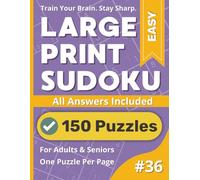 Large Print Sudoku Puzzle Book: Easy #36: Stress-Free Brain Games with Large Print (Large Print Sudoku Puzzle Books)