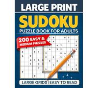 Large Print Sudoku Puzzle Book for Adults: 200 Easy & Medium Sudoku Puzzles | Bold Grids | Easy to Read | Solutions Included