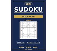 Large Print Sudoku Puzzle Book for Adults: 200 Hard Sudoku Puzzles with Solutions - Relaxing Large Print Brain Games for Adults & Seniors (2026 Edition)