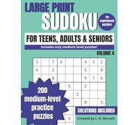 Large Print Sudoku Puzzle Book for Adults, 200 Medium Level Puzzles: Volume 4