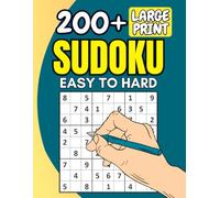 Large Print Sudoku Puzzle Book for Adults and Seniors: 200+ Easy to Hard Puzzles for Elderly | Big Font Puzzles for Relaxing Mind Exercise
