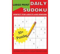 Large Print Sudoku Puzzle Book for Daily Sudoku: Large Print Sudoku, Calm The Mind And Relax | 6 x 9 Inches, 110 Pages | 50+ Puzzles | Medium Difficulty | Solutions Included