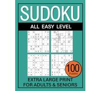 Large Print Sudoku Puzzle Book For Seniors: 100 Puzzles To Solve, All Easy Level, Mixed Images, Solutions Included