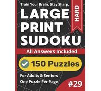 Large Print Sudoku Puzzle Book: Hard #29: Serious Puzzles For Sharp Minds